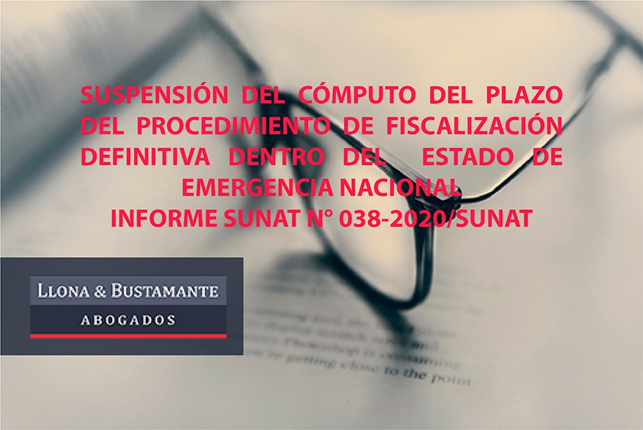 SUSPENSIÓN DEL CÓMPUTO DEL PLAZO DEL PROCEDIMIENTO DE FISCALIZACIÓN DEFINITIVA DENTRO DEL  ESTADO DE EMERGENCIA NACIONAL