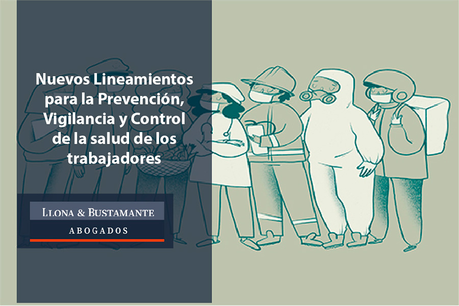 Nuevos Lineamientos para la Prevención, Vigilancia y Control de la salud de los trabajadores