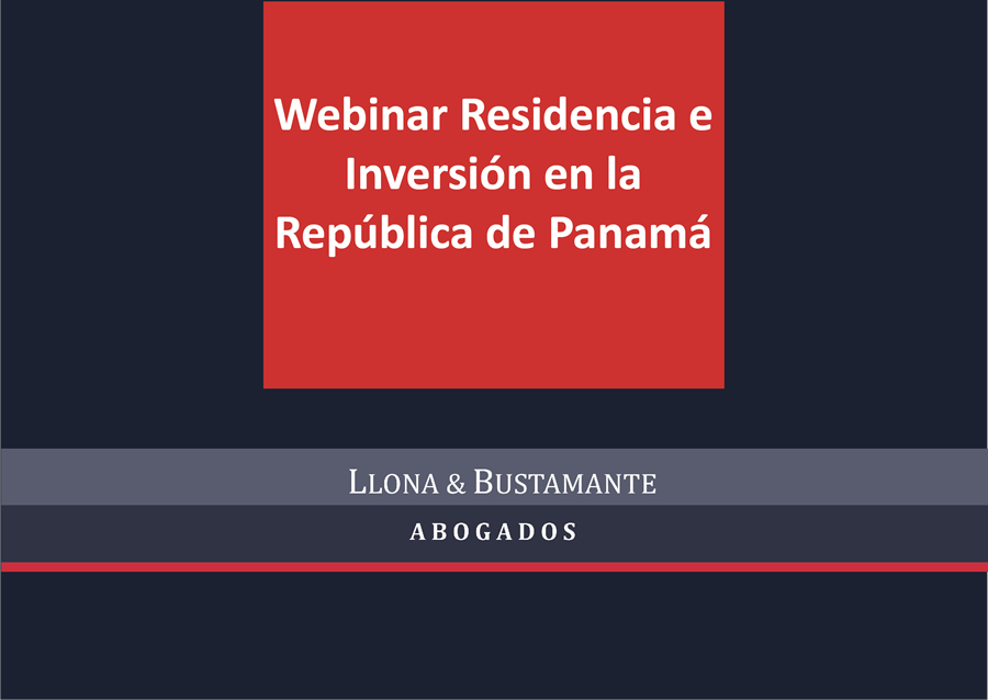 Webinar: Residencia e Inversión en la República de Panamá