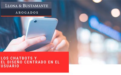 Los CHATBOT y el diseño centrado en el usuario
