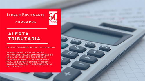 Alerta Tributaria 007-2023 – Decreto Supremo N° 006-2023-MIDAGRI