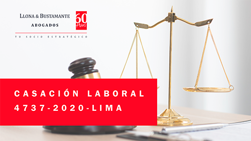 Casación Laboral Nro. 4737-2020 – Lima