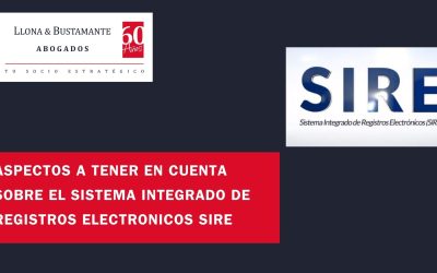 Aspectos a tener en cuenta sobre el Sistema Integrado de Registros Electrónicos SIRE