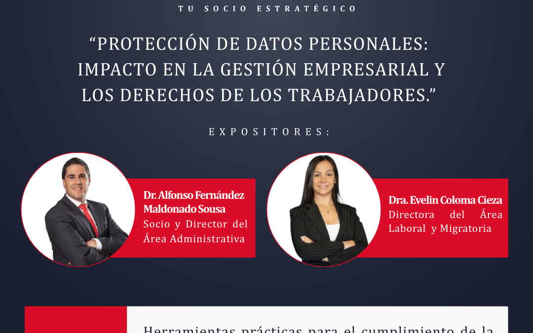 «Protección de Datos Personales: Impacto en la gestión empresarial y los derechos de los trabajadores”