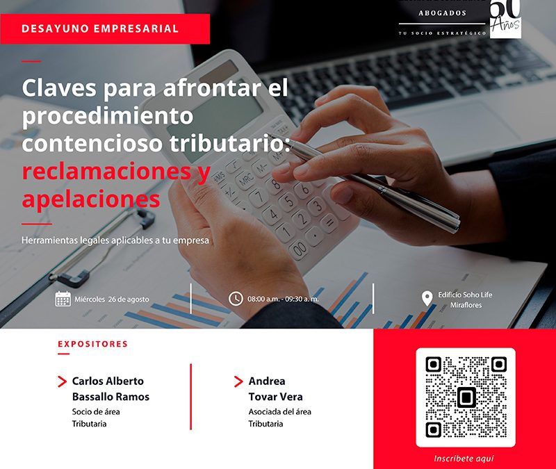 Claves para afrontar el procedimiento contencioso tributario: reclamaciones y apelaciones